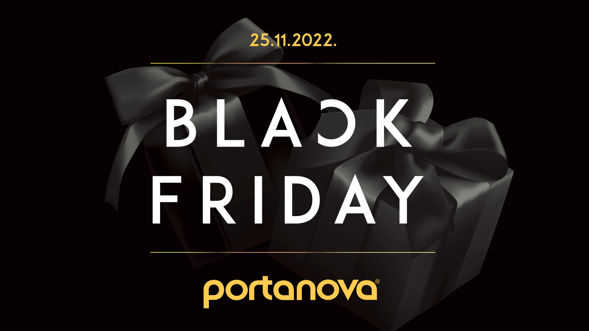Black Friday od sutra u Portanovi! Pripremite se za najveće popuste u godini!